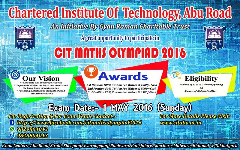 CIT MATHS OLYMPIAD @ CIT, ABU ROAD; WIN Prize Rs. 7,500/- & 100% FEE WAIVER